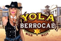 Yola Berrocal Wild West Slot Review